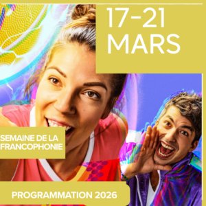 Read more about the article Les Rendez-Vous De La Francophonie